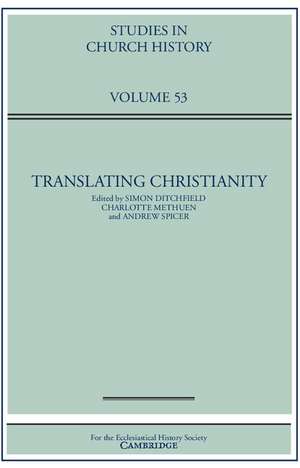 Translating Christianity de Simon Ditchfield