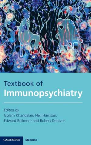 Textbook of Immunopsychiatry de Golam Khandaker