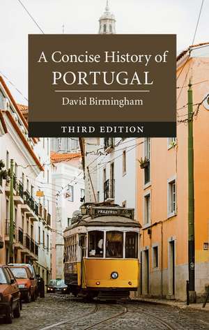 A Concise History of Portugal de David Birmingham