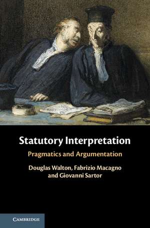 Statutory Interpretation: Pragmatics and Argumentation de Douglas Walton