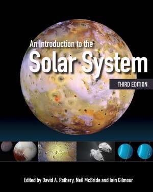 An Introduction to the Solar System de David A. Rothery