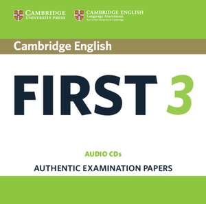 Cambridge English First 3 Audio CDs