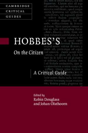 Hobbes's On the Citizen: A Critical Guide de Robin Douglass