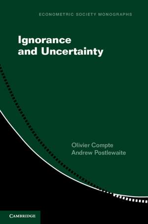 Ignorance and Uncertainty de Olivier Compte