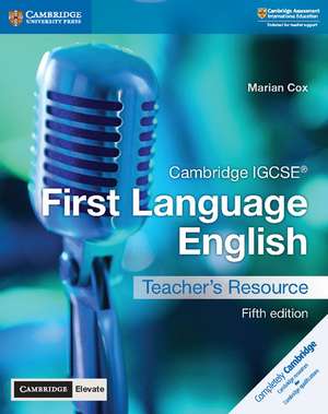 Cambridge IGCSE® First Language English Teacher's Resource with Digital Access 5Ed de Marian Cox