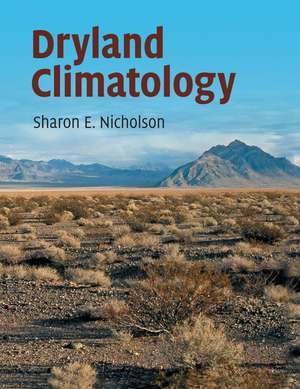 Dryland Climatology de Sharon E. Nicholson