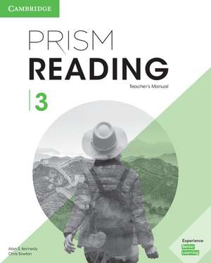 Prism Reading Level 3 Teacher's Manual de Alan S. Kennedy