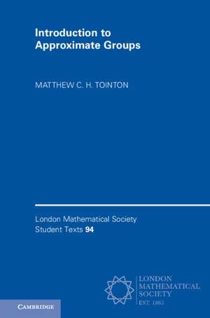 Tointon, M: Introduction to Approximate Groups