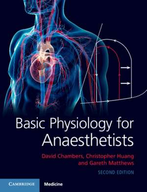 Basic Physiology for Anaesthetists de David Chambers