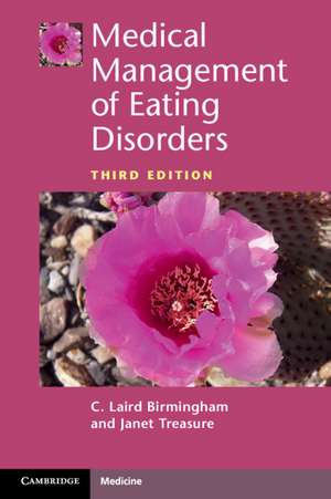 Medical Management of Eating Disorders de C. Laird Birmingham