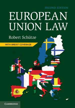 European Union Law de Robert Schütze