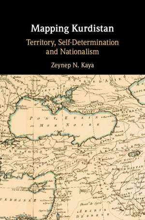 Mapping Kurdistan de Zeynep N Kaya