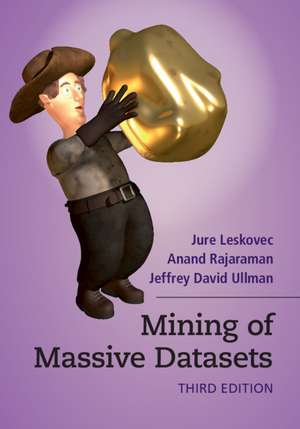 Mining of Massive Datasets de Jure Leskovec