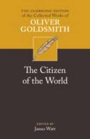 The Citizen of the World de Oliver Goldsmith