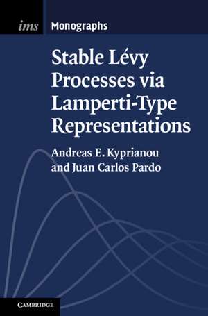 Stable Lévy Processes via Lamperti-Type Representations de Andreas E. Kyprianou