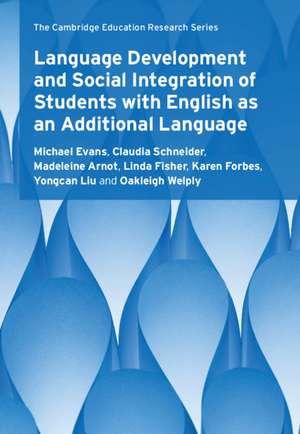 Language Development and Social Integration of Students with English as an Additional Language de Michael Evans