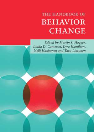 The Handbook of Behavior Change de Martin S. Hagger