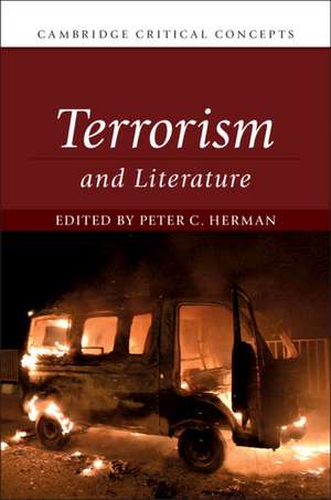 Terrorism and Literature de Peter C. Herman