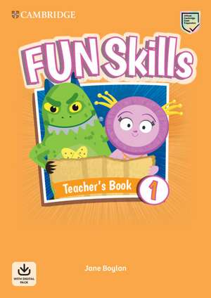 Fun Skills Level 1 Teacher's Book with Audio Download de Jane Boylan