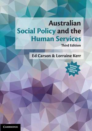 Australian Social Policy and the Human Services de Ed Carson