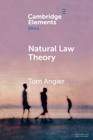 Natural Law Theory de Tom Angier