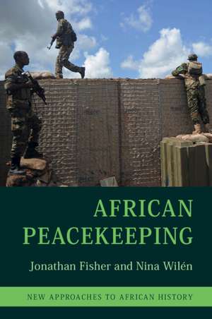 African Peacekeeping de Jonathan Fisher