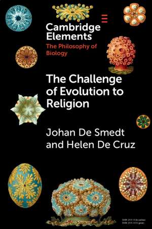 The Challenge of Evolution to Religion de Johan De Smedt