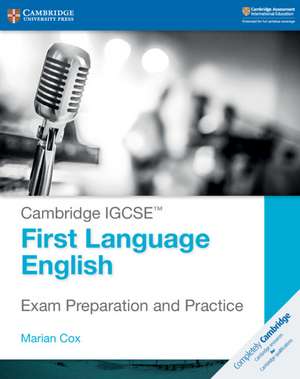 Cambridge IGCSE™ First Language English Exam Preparation and Practice de Marian Cox