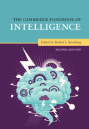 The Cambridge Handbook of Intelligence de Robert J. Sternberg