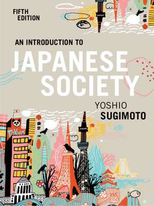 An Introduction to Japanese Society de Yoshio Sugimoto