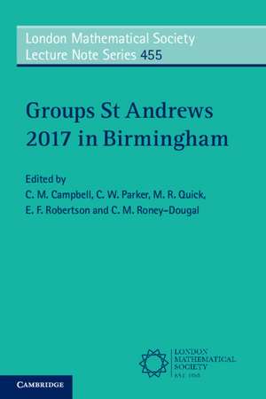 Groups St Andrews 2017 in Birmingham de C. M. Campbell