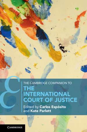 The Cambridge Companion to the International Court of Justice de Carlos Espósito