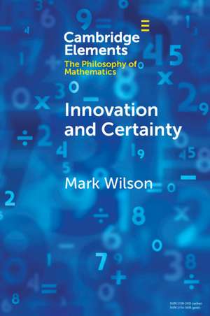 Innovation and Certainty de Mark Wilson