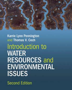 Introduction to Water Resources and Environmental Issues de Karrie Lynn Pennington