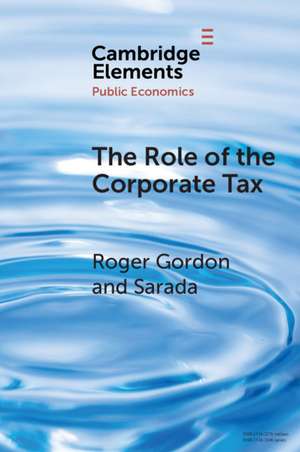 The Role of the Corporate Tax de Roger Gordon