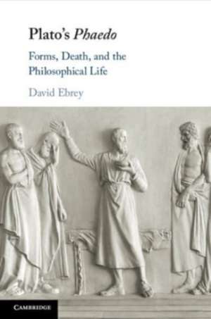 Plato's Phaedo de David Ebrey