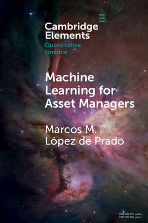 Machine Learning for Asset Managers de Marcos M. López de Prado