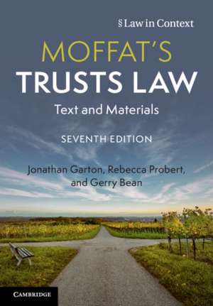 Moffat's Trusts Law: Text and Materials de Jonathan Garton