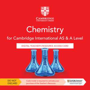 Cambridge International AS & A Level Chemistry Digital Teacher's Resource Access Card de Mike Wooster