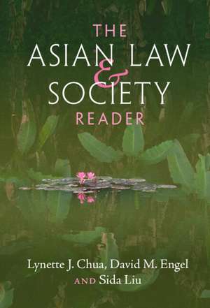 The Asian Law and Society Reader de Lynette J. Chua