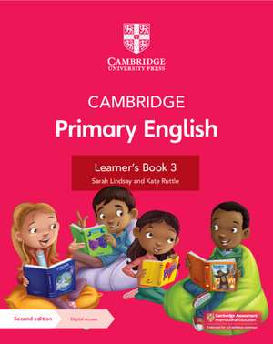 Cambridge Primary English Learner's Book 3 with Digital Access (1 Year) de Sarah Lindsay