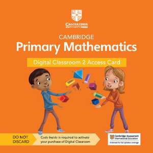 Cambridge Primary Mathematics Digital Classroom 2 Access Card (1 Year Site Licence) de Tutors24