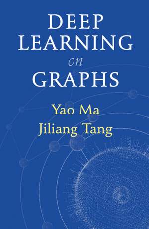 Deep Learning on Graphs de Yao Ma