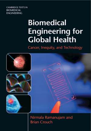 Biomedical Engineering for Global Health de Brian Crouch