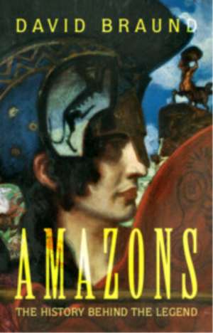 Amazons de David Braund