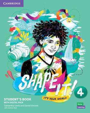 Shape It! Level 4 Student's Book with Practice Extra de Samantha Lewis