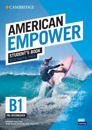 American Empower Pre-intermediate/B1 Student's Book with Digital Pack de Adrian Doff