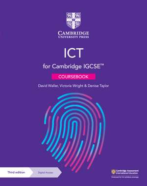 Cambridge IGCSE™ ICT Coursebook with Digital Access (2 Years) de David Waller