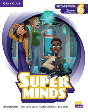 Super Minds Level 6 Workbook with Digital Pack British English de Herbert Puchta