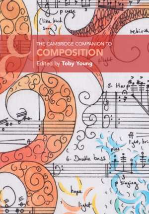 The Cambridge Companion to Composition de Toby Young